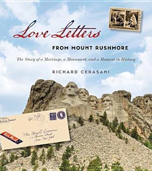 Love Letters from Mount Rushmore