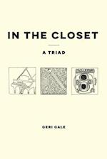 In the Closet: A Triad 