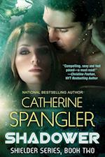 Shadower - A Science Fiction Romance (Book 2, Shielder Series)