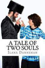 A Tale of Two SOULS