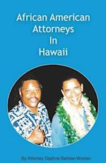 African American Attorneys in Hawaii