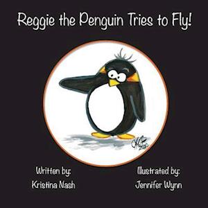 Reggie the Penguin Tries to Fly!