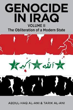 Genocide in Iraq Volume II