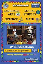 Ask Me Smarter! Language Arts, Social Studies, Science, and Math - Grade 3