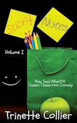 Sticky Notes Volume 1