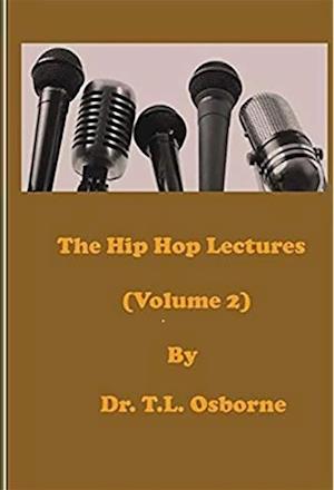 Hip Hop Lectures (Volume 2)