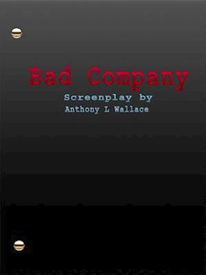 Bad Company