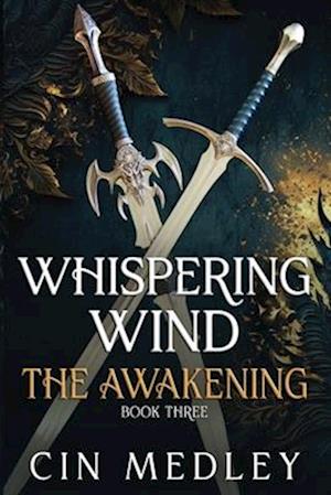 Whispering Wind the Awakening