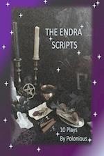 The Endra Scripts: Endra: Anecdotes of a Modern Day Witch Phases 1 - 10 