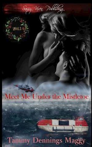 Meet Me Under the Mistletoe