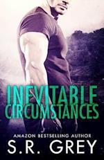 Inevitable Circumstances: Inevitability #2 