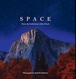 SPACE: Poems by Bartholomew John Erbach 