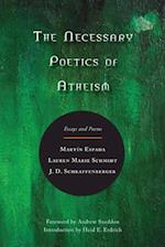 The Necessary Poetics of Atheism