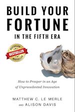 Build Your Fortune in the Fifth Era