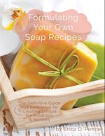 FORMULATING YOUR OWN SOAP RECI