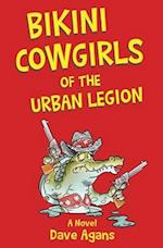 Bikini Cowgirls of the Urban Legion