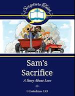 Sam's Sacrifice