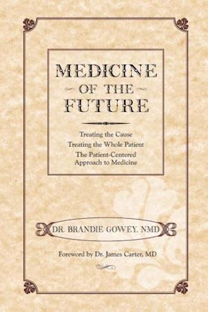 Medicine of the Future