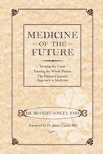 Medicine of the Future