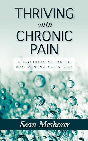 Thriving with Chronic Pain