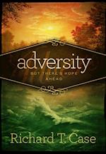 Adversity