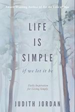 Life Is Simple