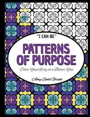 Patterns of Purpose