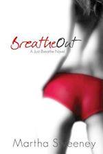 Breathe Out 