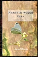 Release the Winged Ones
