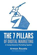 The 7 Pillars of Digital Marketing