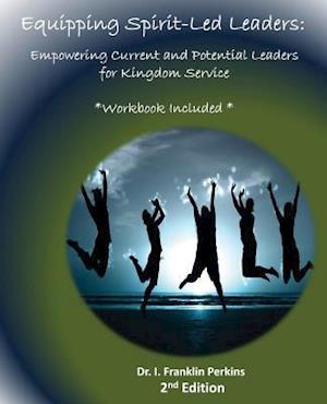 Equipping Spirit-Led Leaders