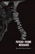 Psycho-Phone Messages 