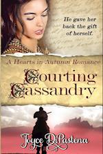 Courting Cassandry 