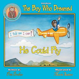 The Boy Who Dreamed He Could Fly