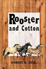Rooster and Cotton