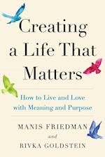 Creating a Life That Matters