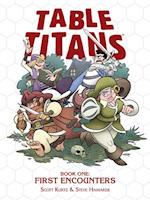 Table Titans, Volume 1