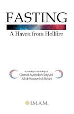 Fasting a Haven from Hellfire