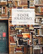 The Publisher's Guide to Book Anatomy