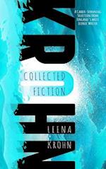 Leena Krohn: The Collected Fiction 