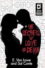 The Secrets of Love and Death