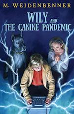 Wily and the Canine Pandemic