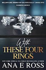 With These Four Rings: Wedding Bonus 