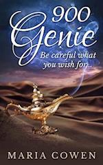 900 Genie: Be Careful What You Wish For 