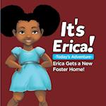 IT'S ERICA!