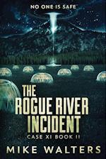 The Rogue River Incident