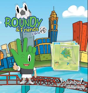 Roundy and Friends - Columbus