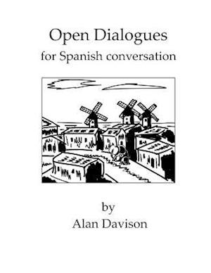 Open Dialogues for Spanish Conversation