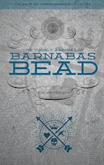 The Timely Arrival of Barnabas Bead