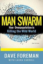 Man Swarm